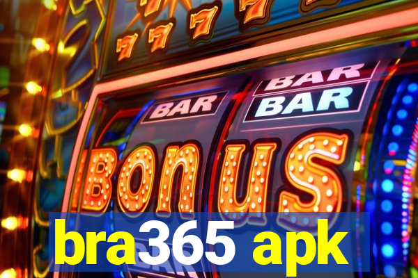 bra365 apk